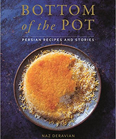 bottom of the pot Bottom of the Pot by Naz Deravian (Flatiron, 2018)